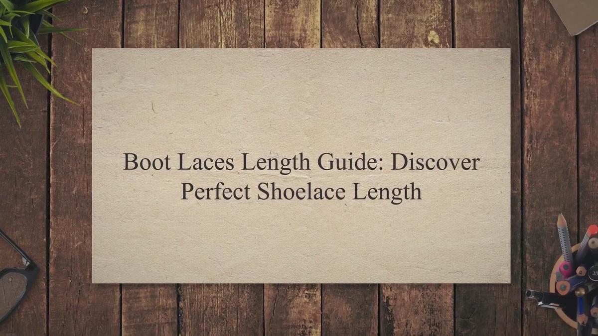 Boot Laces Length Guide: Discover Perfect Shoelace Length